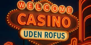 Nye Casinoer Uden ROFUS Oplev Flere Spilmuligheder Nye Casinoer Uden ROFUS Oplev Flere Spilmuligheder